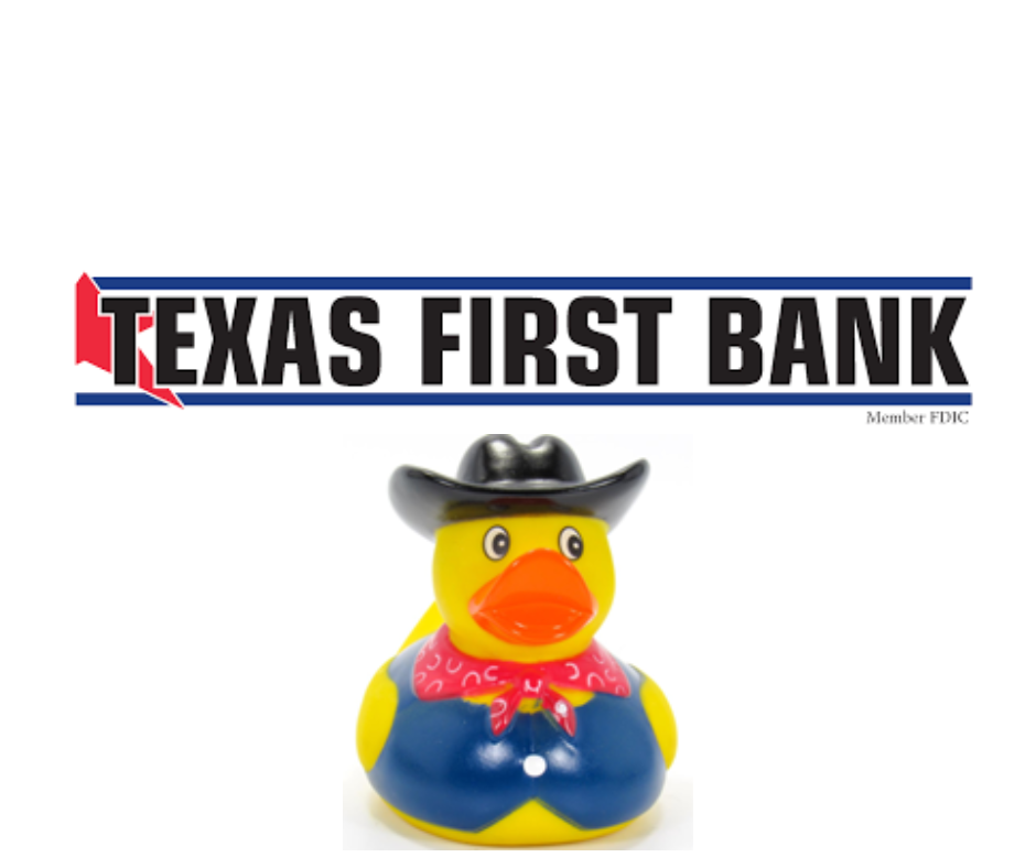 Texas First Bank Quackers