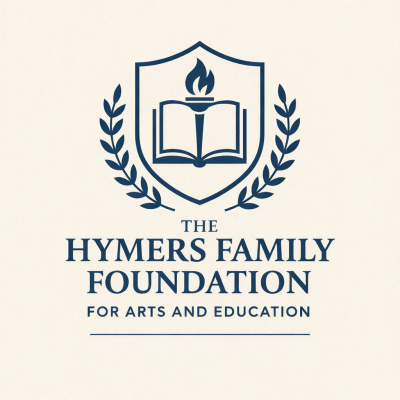 The Hymers Family Foundation for Arts & Education