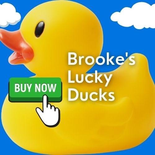 Brooke's Lucky Ducks