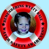Remembering Wyatt Dale Water Safety