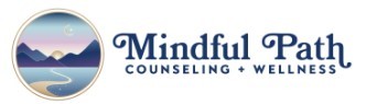 Mindful Path Counseling + Wellness