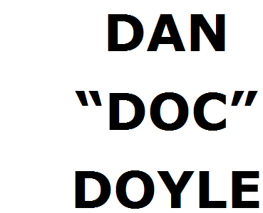 Dan “Doc” Doyle