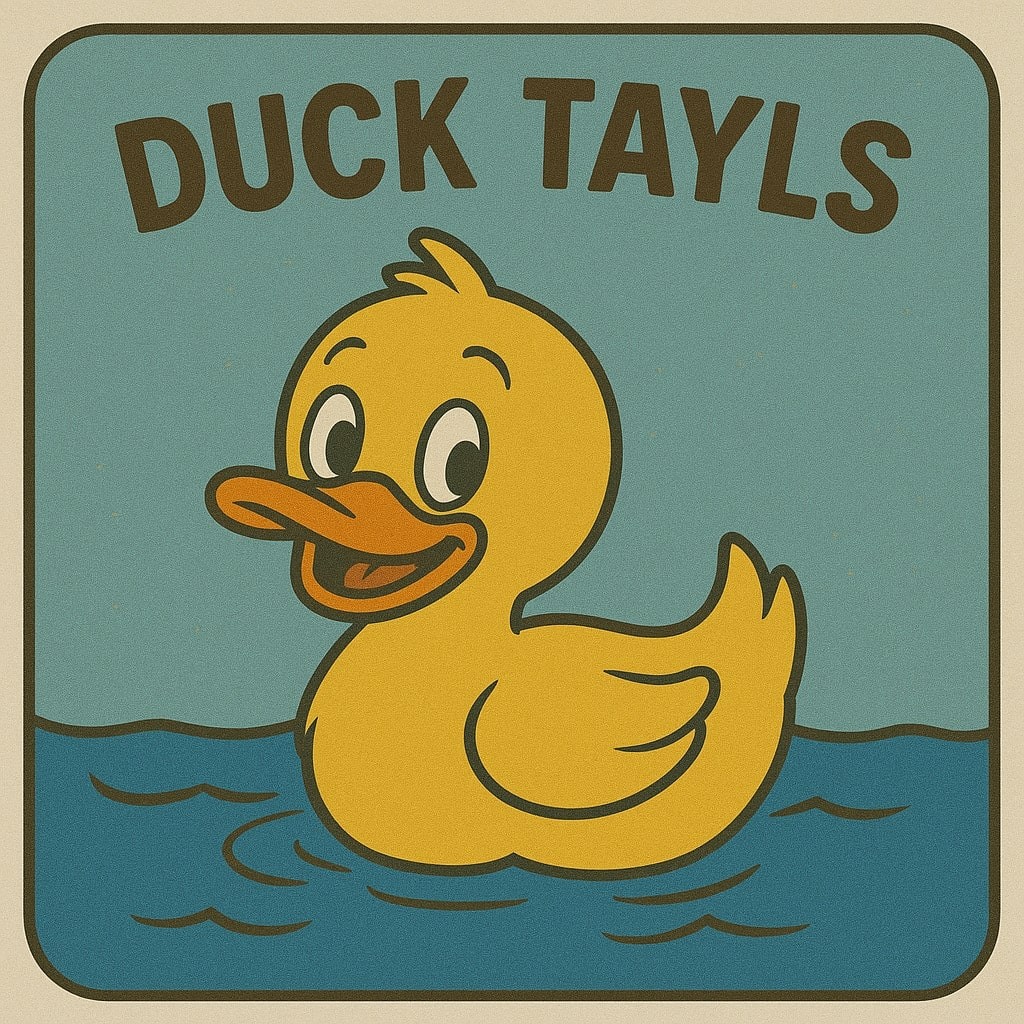 Duck Tayls