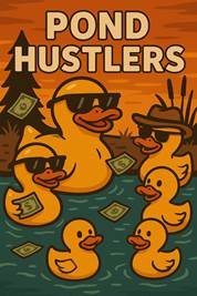 Pond Hustlers