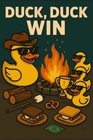 Duck, Duck, Win