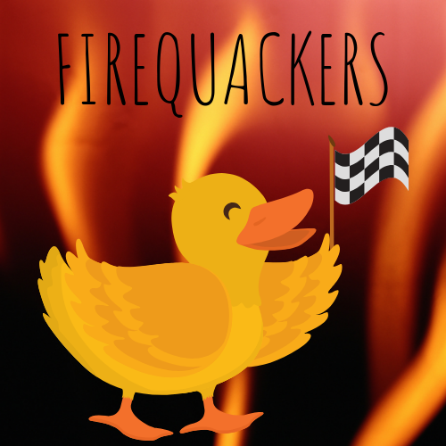 Firequackers